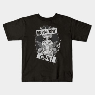 Monarchy is Dead Kids T-Shirt